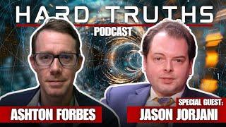 Jason Jorjani - Slow Drip Disclosure, Zero Point Energy, and Breakaway Civilizations - Hard Truths