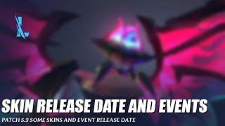 Skins Release Date and Events - Wild Rift