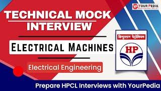 Electrical Machines Mock interview | HPCL Recruitment 2023 | EE | Prepare interviews with YP