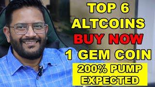 TOP 6 ALTCOINS YOU SHOULD BUY NOW. 1 GEM ALTCOIN 200% RALLY COMING...