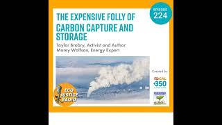 The Expensive Folly of Carbon Capture and Storage