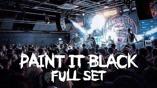 Paint It Black - Manchester Punk Festival 2017 - FULL SET