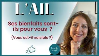 Ail, ses Bienfaits surprenants sur la Santé et ses Effets secondaires