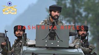 RASHTRIYA RIFLES (RR) - CI/CT Operations | Indian Army | J&K