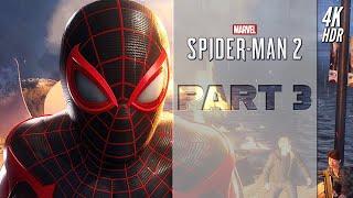 Spider-Man 2 (PS5) Walkthrough Part 3 - [4K/60FPS HDR]【No Commentary】