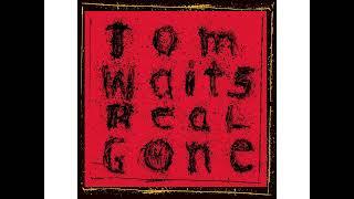 Tom Waits - "Green Grass"