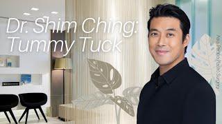 Dr. Shim Ching At Asia Pacific Plastic Surgery - Tummy Tuck