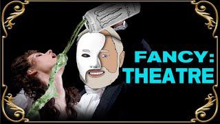 I am become Fancy: Theatre