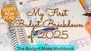 My First Budget Breakdown of 2025 | The Budget Mom Budget By Paycheck Workbook