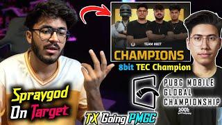 8bit TEC Champion Spraygod Congrats l TX Direct PMGC Final Invite Spraygod on Target