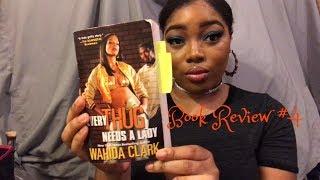 Book Review #4: Wahida Clark's Every Thug Needs A Lady  (Thug Series) | The Yoko Experience