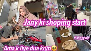 JANY KI SHOPPING START||AMA K LIYE DUA KRYN||NAINA AKBAR VLOGS