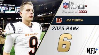 #6 Joe Burrow (QB, Bengals) | Top 100 Players of 2023