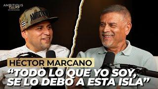 HECTOR MARCANO: "Yo he sido un IMPULSADOR de BORICUAS en USA"