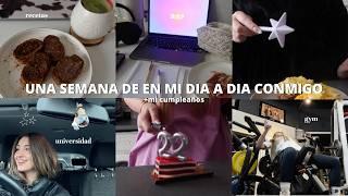 UNA SEMANA EN MI DIA A DIA ‍️ + mi cumpleaños (18-24 NOV) | gym, habitos, rutina, aesthetic