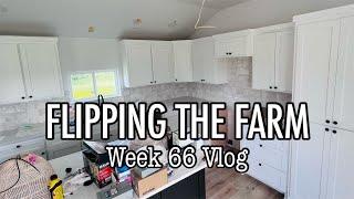 FLIPPING the FARM | Week 66 Vlog