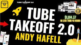 Tube Takeoff 2.0 Review by Andy Hafell