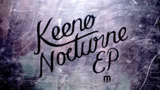 Keeno - Nocturne [Full version]