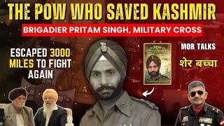 The POW Who Saved Kashmir: Brig Pritam Singh's Untold Story | Lt Gen Harwant Singh & Mr KS Sibia