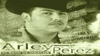 Arley Perez  - 2011 - Corrido de Lupe Tapia