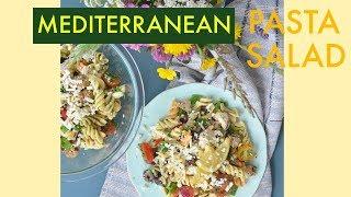 SweetNSpicyLiving Recipe (EP #16) - Mediterranean Pasta Salad