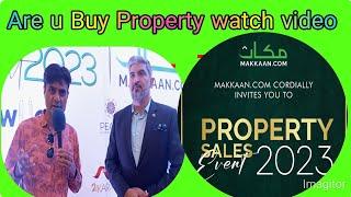 Property Sales Event  2023 by MAKAAN. COM at PC Hotel Rawalpindi #sultanrumail #makaan.com