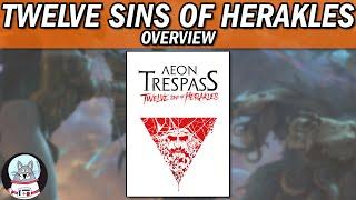 Aeon Trespass: 12 Sins of Herakles - Overview