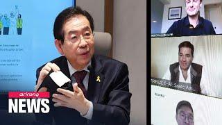 Seoul Mayor Park Won-soon shares COVID-19 experience with world
