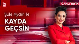 Şule Aydın ile Kayda Geçsin (17 Aralık 2024)