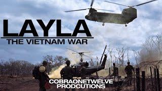 Layla | The Vietnam War [HD]