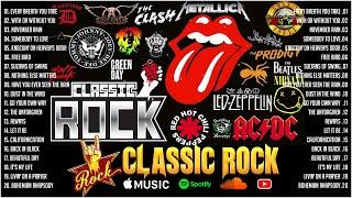 Top 100 Classic Rock Songs Of All TimeMetallica, Queen, ACDC, Aerosmith, U2, Guns N Roses, Bon Jovi