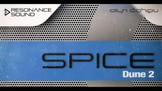 Aiyn Zahev Sounds – DUNE 2 SPICE Vol.2