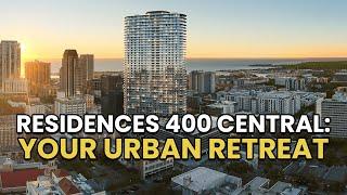 Residences 400 Central: Your Urban Retreat #shorts