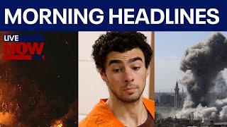 Morning Headlines: Israel middle east conflict, Luigi Mangion latest, Trump news, Malibu wildfires