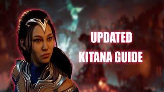 UPDATED Base Kitana Guide! (Buttons, Gameplan, Combos,& More! )