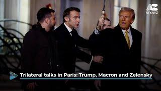 Trilateral talks in Paris: Trump, Macron and Zelenskyy