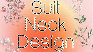 SUIT NECK DESIGN|| FASHION FLORA CREATIONS|| VIDEO - 26 || #fashion #fahiondesign