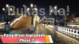 Pasig River Esplanade Phase 2 - Now Open to Public | Walking tour