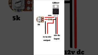 1v to 12v Adjustable voltage regulator circuit #LM317 #voltage regulator