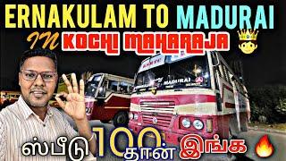 KSRTC - KOCHI Maharaja 🫅Travel Vlog | ERNAKULAM TO MADURAI in Jet Speed | Travel Advisor