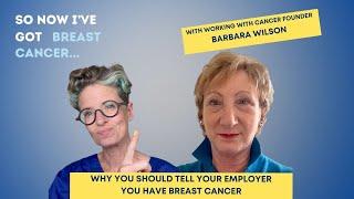 Why you should tell your employer you have breast cancer - Podcast | Dr Liz O'Riordan