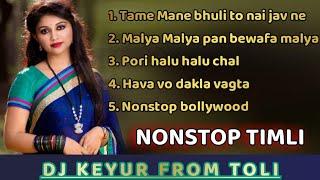 NONSTOP TIMLI GARBA MIX DJ KEYUR FROM TOLI