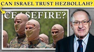 Can Israelis Trust Hezbollah to Honor the Ceasefire?