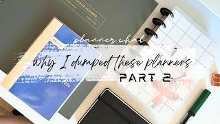 Why I Dumped These Planners | Part 2