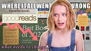 the DOWNFALL of goodreads 