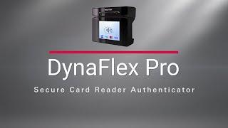 Secure Payments with DynaFlex Pro - Quick Overview