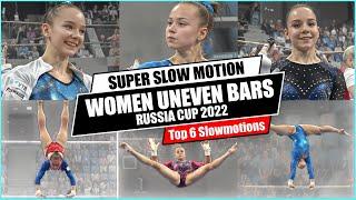 [SuperSlowMotion] Top 6 Women Uneven Bars Russia Cup 2022