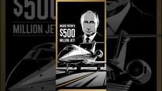 Inside,putin's 500 million privet jet..,