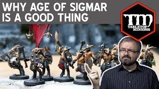 Why Warhammer: Age of Sigmar Is a Good Thing