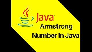 How to Check if a given number is an Armstrong number in Java | Beginner  practice tutorials